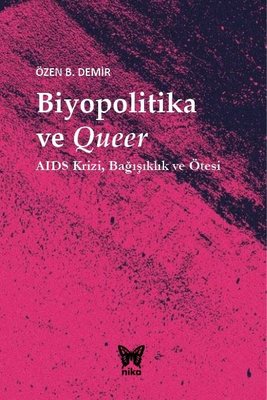 Biyopolitika ve Queer